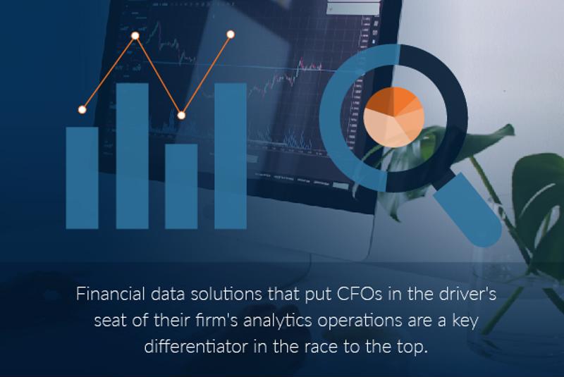 Organizations need financial data solutions that put CFOs in the driver's seat of their firm's analytics operations.
